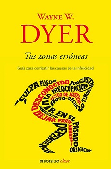 Tus zonas erróneas (los 5 mejores libros de crecimiento personal)